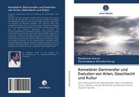 Produktbild: Komet&auml;rer Gentransfer und Evolution von Arten, Geschlecht und Kultur
