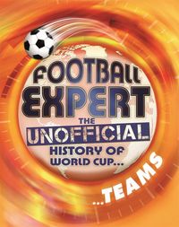 Produktbild: May, P: Football Expert: The Unofficial History of World Cup