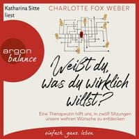Produktbild: Wei&szlig;t du, was du wirklich willst?