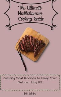 Produktbild: The Ultimate Mediterranean Cooking Guide