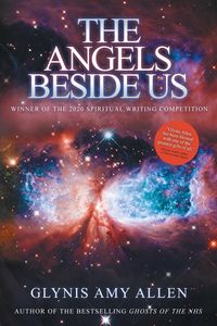Bild vom Artikel The Angels Beside Us vom Autor Glynis Amy Allen