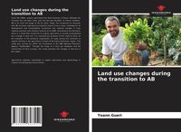 Produktbild: Land use changes during the transition to AB