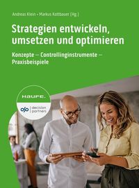 Bild vom Artikel Strategien entwickeln, umsetzen und optimieren vom Autor Andreas Klein