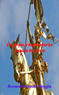 Produktbild: La gran y legendaria Juana de Arco