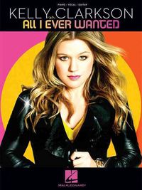 Produktbild: Kelly Clarkson: All I Ever Wanted