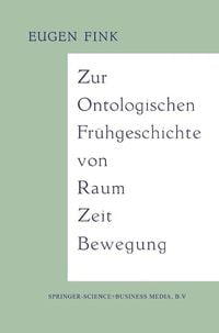 Produktbild: Zur Ontologischen Fr&uuml;hgeschichte von Raum - Zeit - Bewegung