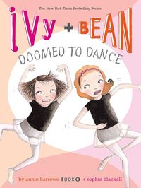 Bild vom Artikel Ivy + Bean Doomed to Dance vom Autor Annie Barrows
