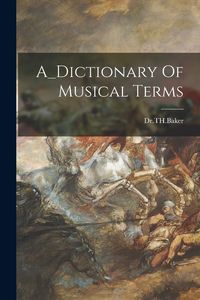 Produktbild: A_Dictionary Of Musical Terms
