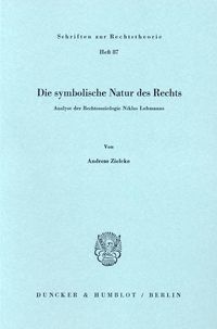Produktbild: Die symbolische Natur des Rechts.