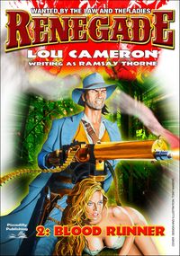 Produktbild: Renegade 2: Blood Runner (Renegade - Captain Gringo Western, #2)
