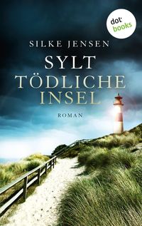 Bild vom Artikel Sylt. Tödliche Insel vom Autor Silke Jensen