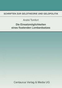 Produktbild: Die Einsatzm&ouml;glichkeiten eines floatenden Lombardsatzes