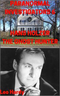Produktbild: Paranormal Investigators 6 Hans Holzer