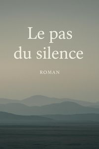 Produktbild: Le pas du silence