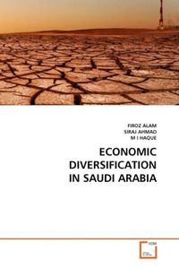 Produktbild: Alam, F: Economic Diversification in Saudi Arabia