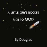 Produktbild: A Little Guy's Ride to God