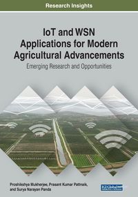 Produktbild: IoT and WSN Applications for Modern Agricultural Advancements