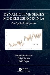 Produktbild: Dynamic Time Series Models using R-INLA