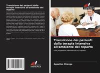 Produktbild: Transizione dei pazienti dalla terapia intensiva all'ambiente del reparto