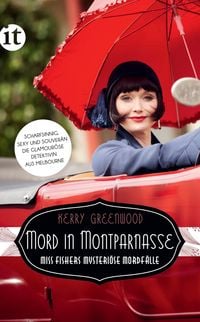 Produktbild: Mord in Montparnasse &minus; Miss Fishers mysteri&ouml;se Mordf&auml;lle (Miss-Fisher-Krimis 2)