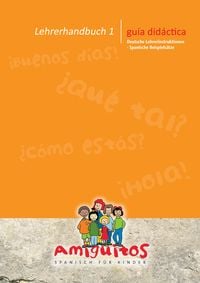 Produktbild: Lehrerhandbuch 1 Spanisch f&uuml;r Kinder