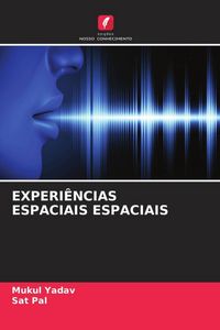 Produktbild: Experi&ecirc;ncias Espaciais Espaciais