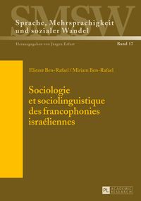 Produktbild: Sociologie et sociolinguistique des francophonies isra&eacute;liennes