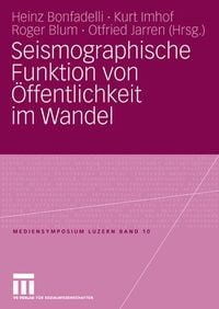 Produktbild: Seismographische Funktion von &Ouml;ffentlichkeit im Wandel