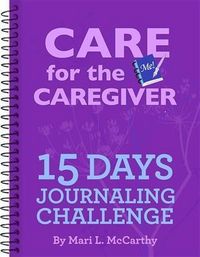 Produktbild: Care for the Caregiver 15 Day Journaling Challenge