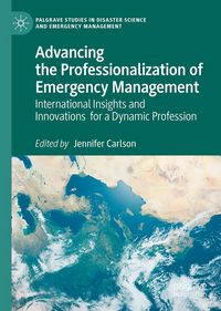 Produktbild: Advancing the Professionalization of Emergency Management