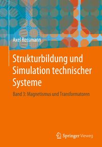 Bild vom Artikel Strukturbildung und Simulation technischer Systeme vom Autor Axel Rossmann