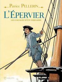 Produktbild: L'Epervier : les escales d'un corsaire