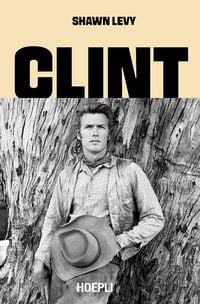 Produktbild: Clint. L'uomo, i film, la leggenda