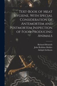Produktbild: Text-book of Meat Hygiene, With Special Consideration of Antemortem and Postmortem Inspection of Food-producing Animals