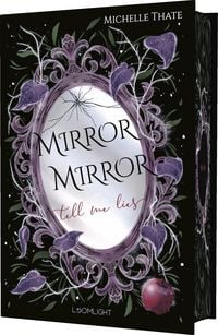 Produktbild: Mirror, Mirror, Tell me Lies