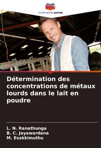 Produktbild: D&eacute;termination des concentrations de m&eacute;taux lourds dans le lait en poudre