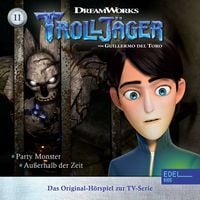 Produktbild: Folge 11: Party Monster / Au&szlig;erhalb der Zeit (Das Original-H&ouml;rspiel zur TV-Serie)