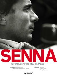 Produktbild: Senna. Campione e mito intramontabile