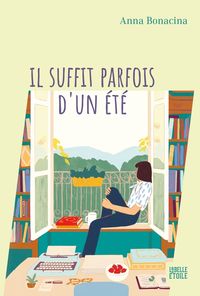 Produktbild: Il suffit parfois d'un &eacute;t&eacute;