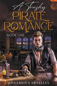 Produktbild: A Trashy Pirate Romance