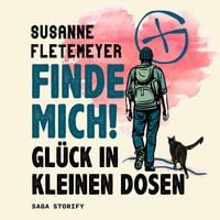 Produktbild: Finde mich! Gl&uuml;ck in kleinen Dosen
