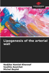 Produktbild: Lipogenesis of the arterial wall
