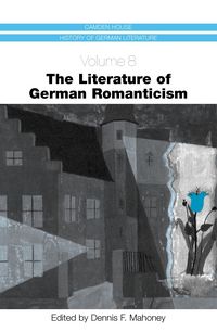 Produktbild: The Literature of German Romanticism