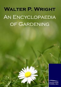 Produktbild: An Encyclopaedia of Gardening