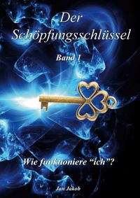 Produktbild: Der Sch&ouml;pfungsschl&uuml;ssel Band 1