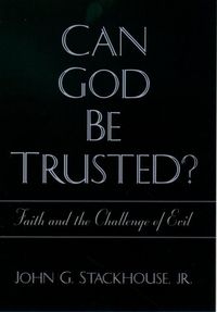 Produktbild: Can God Be Trusted? Faith and the Challenge of Evil