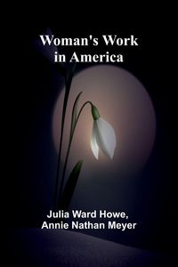 Produktbild: Woman'S Work In America
