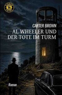 Produktbild: Al Wheeler und der Tote im Turm