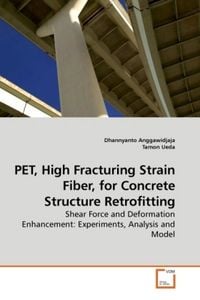 Produktbild: Anggawidjaja, D: PET, High Fracturing Strain Fiber, for Conc