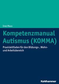 Produktbild: Kompetenzmanual Autismus (KOMMA)